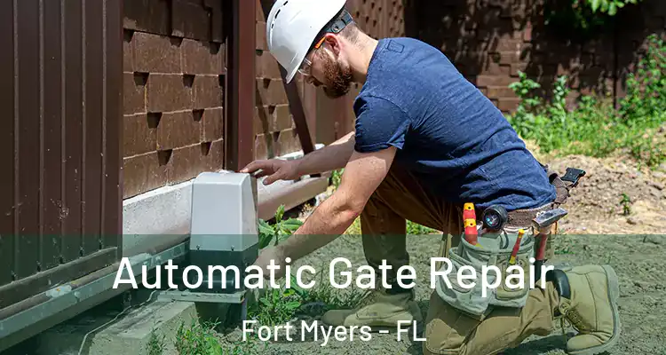  Automatic Gate Repair Fort Myers - FL