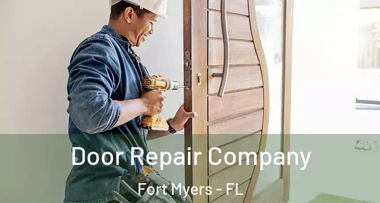  Door Repair Company Fort Myers - FL