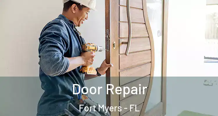  Door Repair Fort Myers - FL