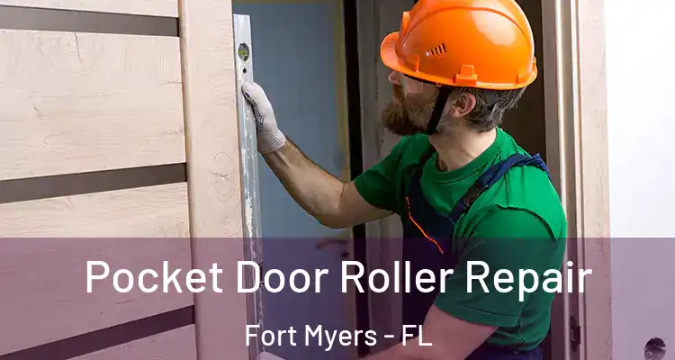  Pocket Door Roller Repair Fort Myers - FL